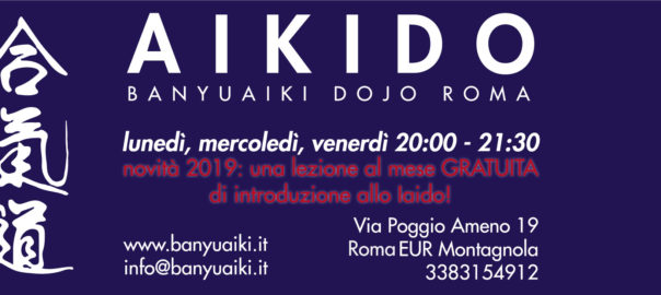 Aikido Banyuaiki Dojo Roma - inizio corsi